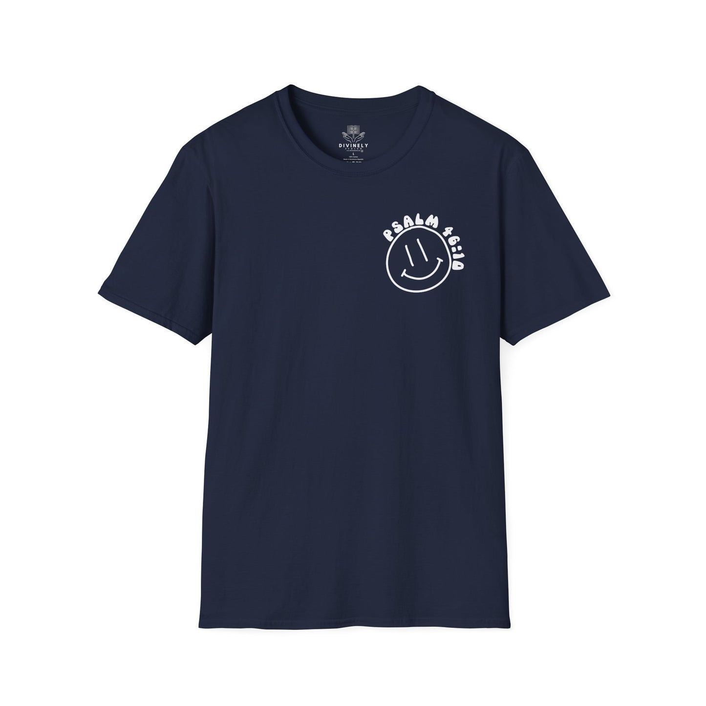 Be Still and Know That He is Your God T-Shirt