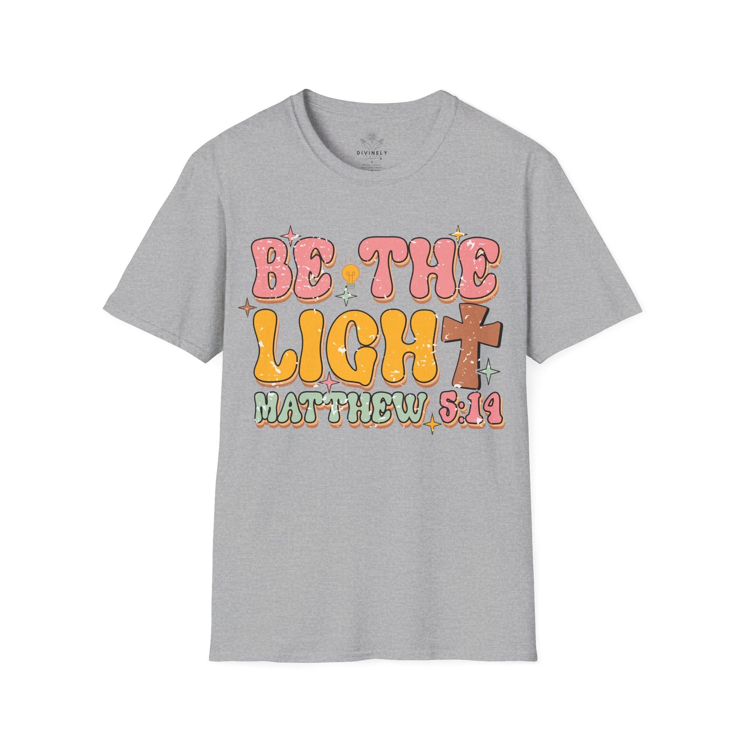 Be The Light T-Shirt