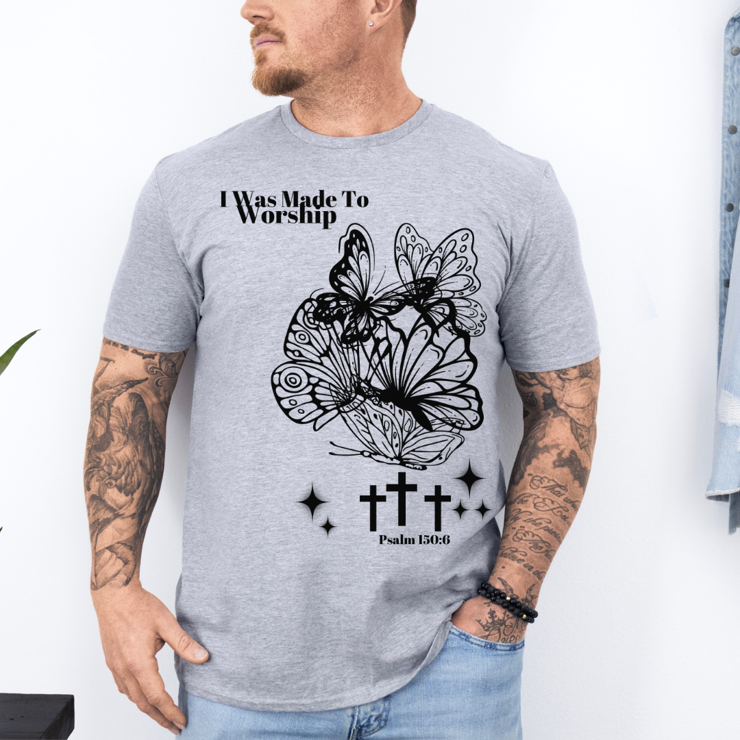 I Was Made To Worship Unisex T-Shirt