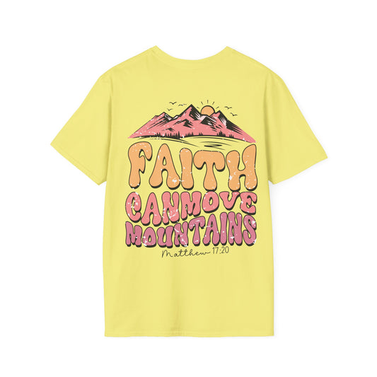 Faith Can Move Mountains T-Shirt