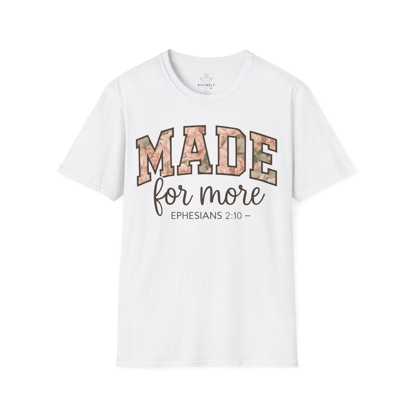 Made For More T-Shirt