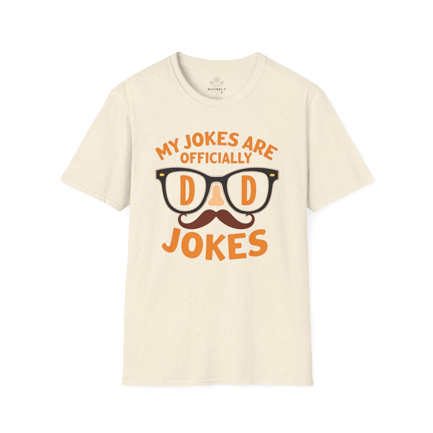 My Jokes Are Officially Dad Jokes T-Shirt