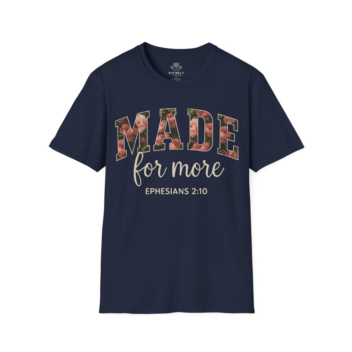 Made For More T-Shirt