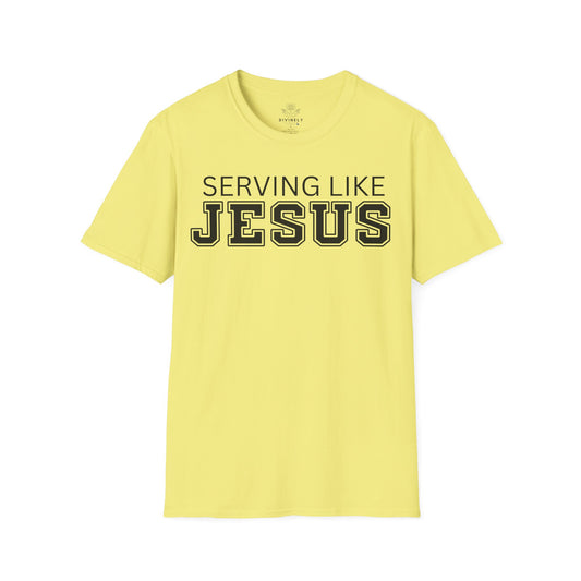 Serving Like Jesus Unisex T-Shirt