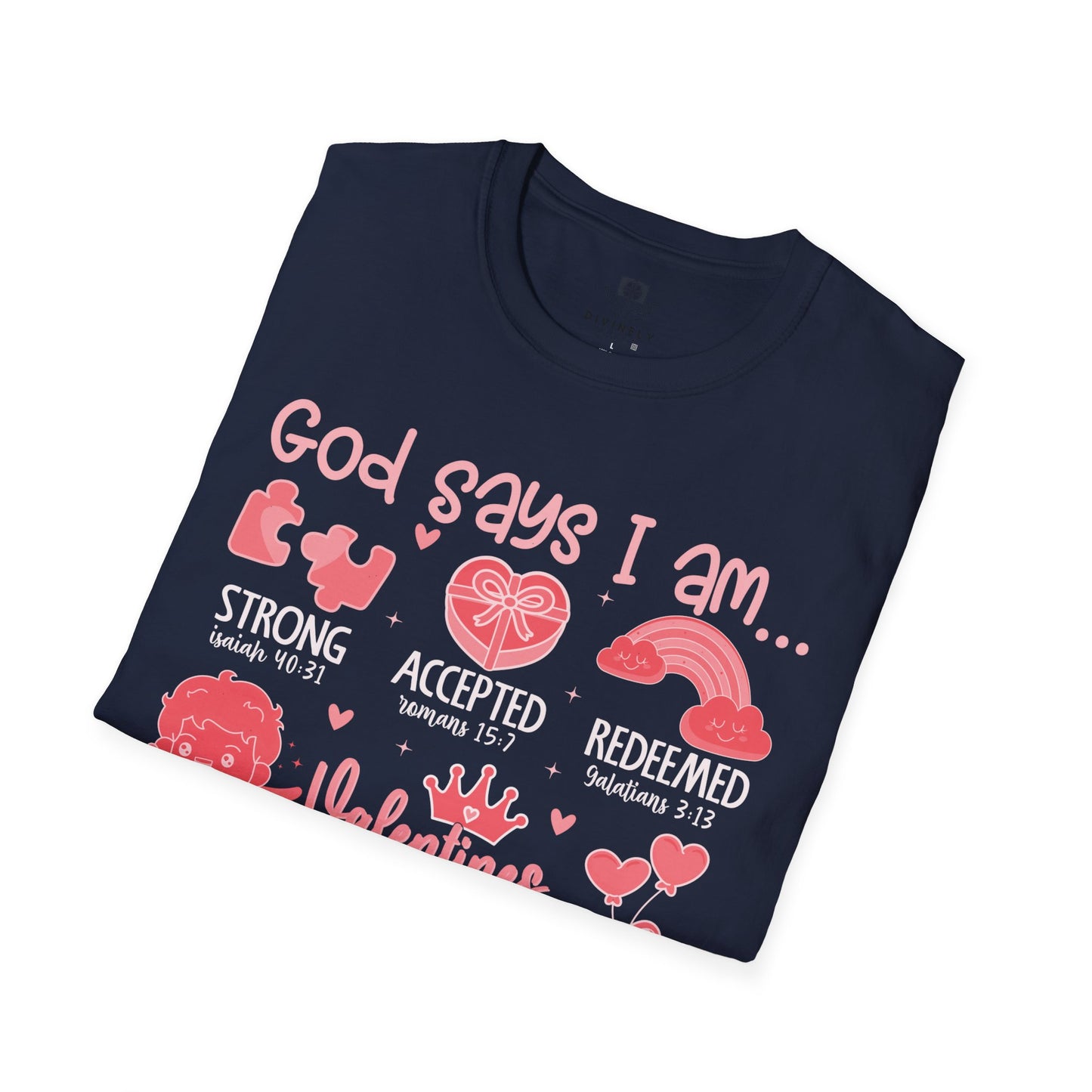 God Says I am T-Shirt