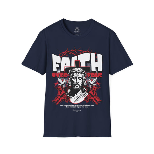 Faith Over Fear Unisex T-Shirt
