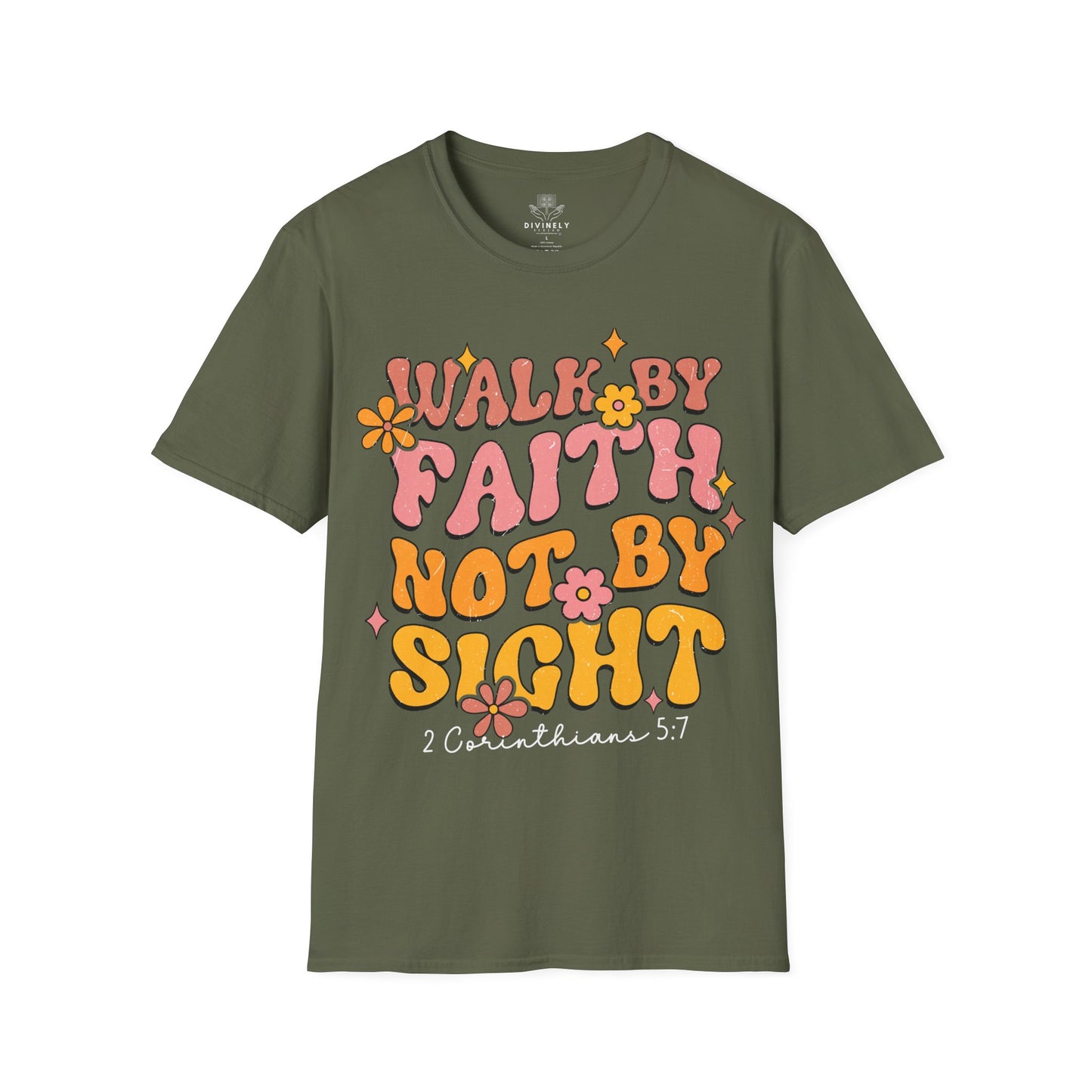 Walk By Faith Not By Sight T-Shirt