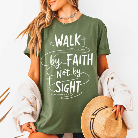 Walk By Faith Not By Sight Unisex T-Shirt