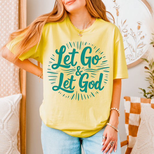 Let Go and Let God Unisex T-Shirt