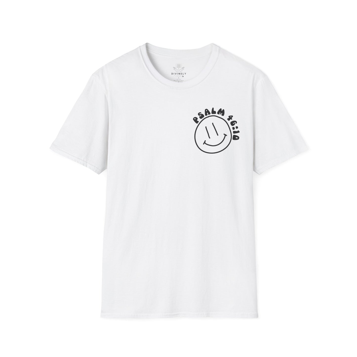 Be Still and Know That He is Your God T-Shirt