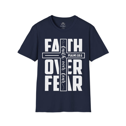Faith Over Fear Unisex T-Shirt