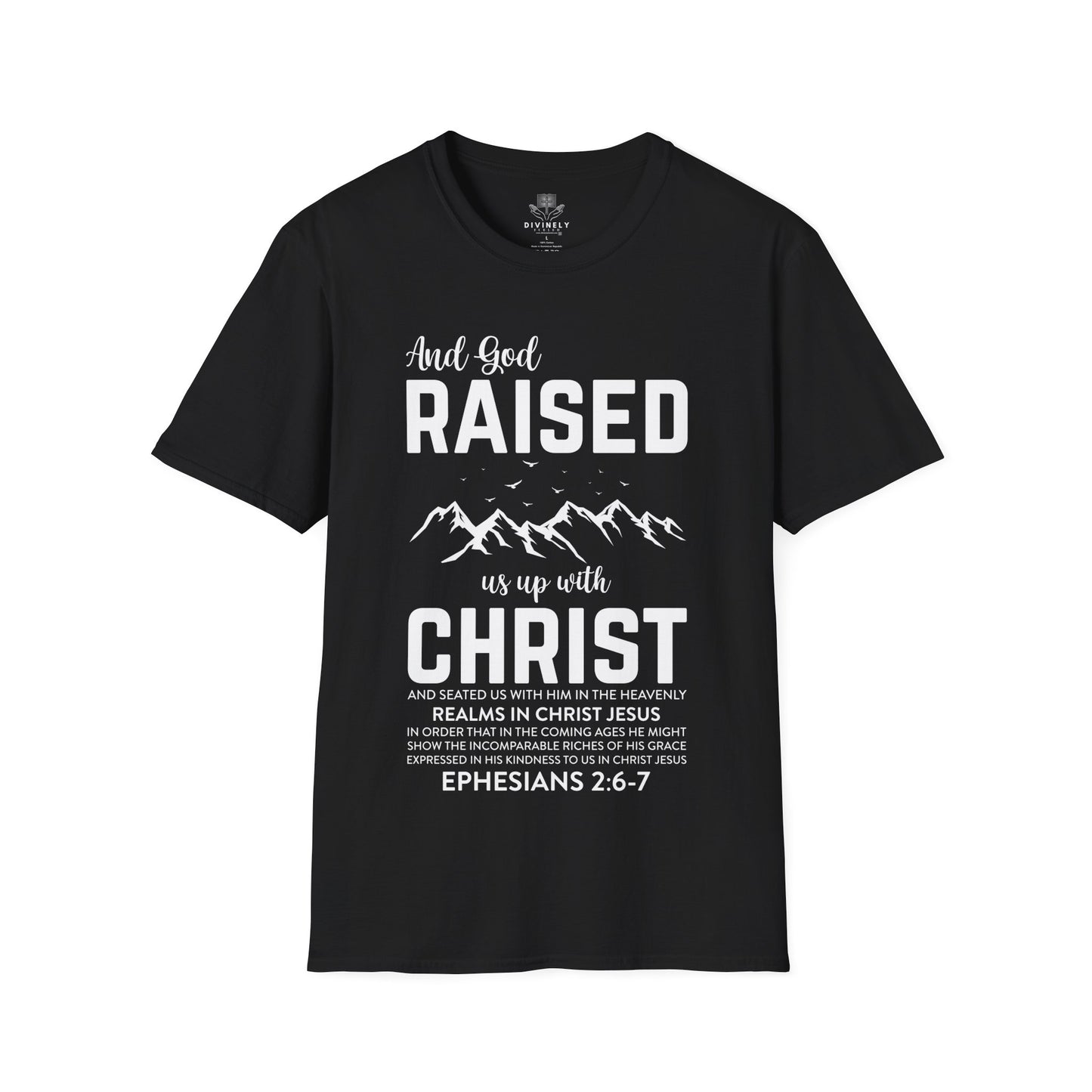 And God Raised Us Up With Christ Unisex T-Shirt