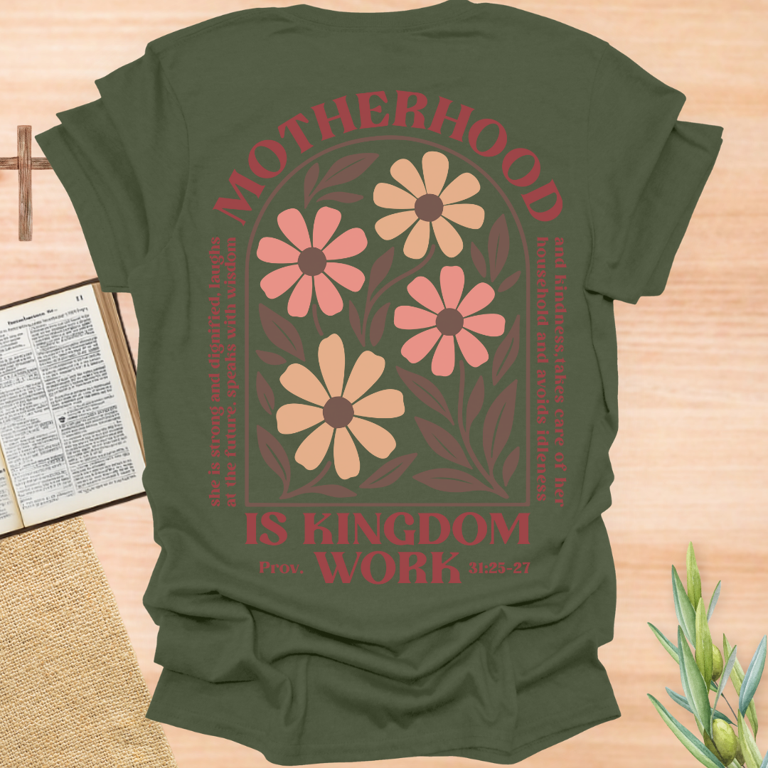 Motherhood Is Kingdom Work Floral T-Shirt