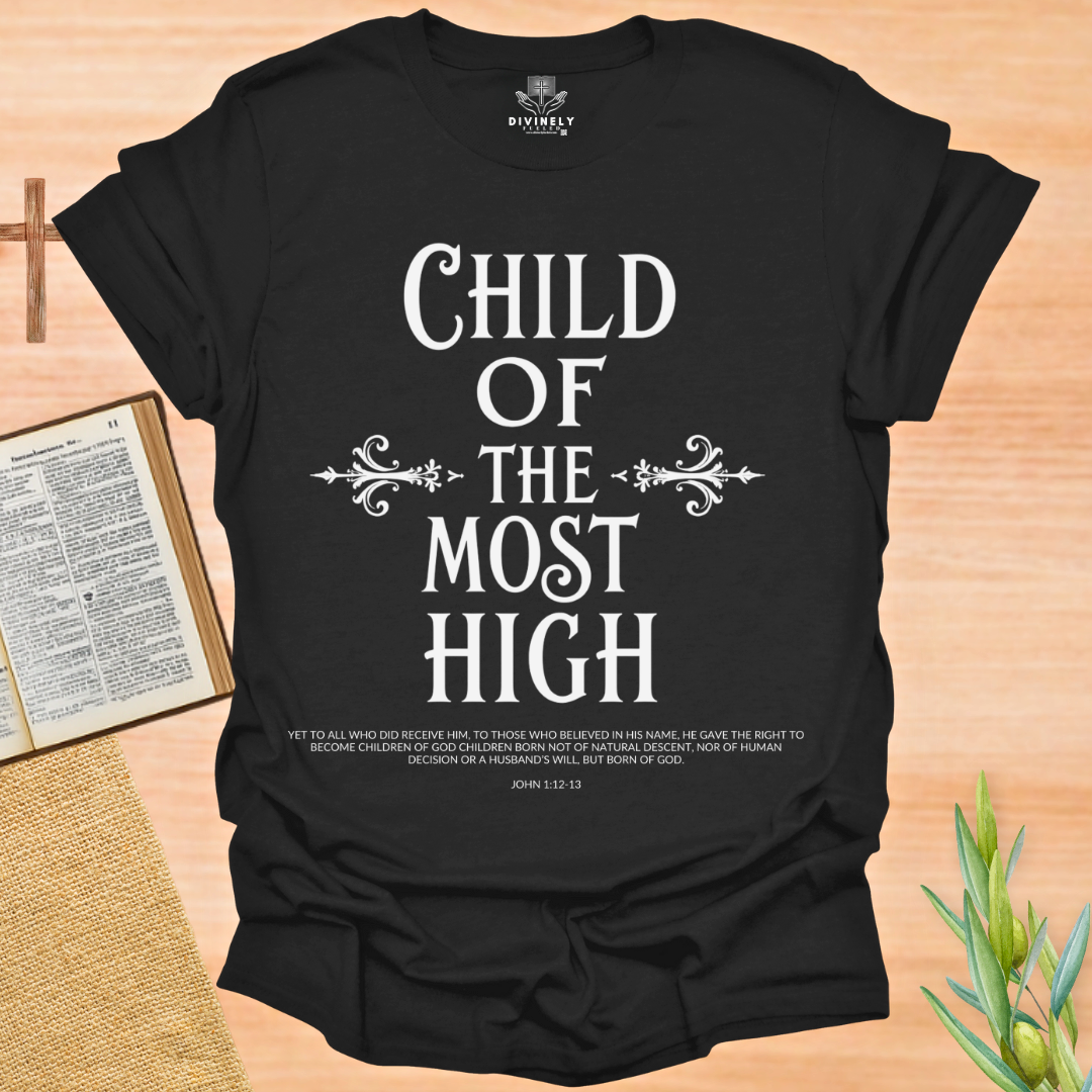 Child of the most High Unisex T-Shirt