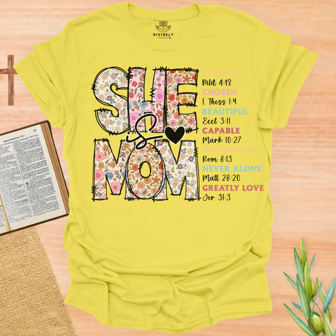 She is Mom T-Shirt