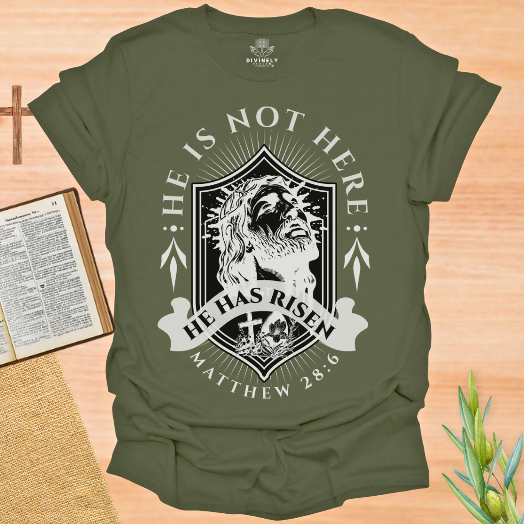He is Risen T-Shirt