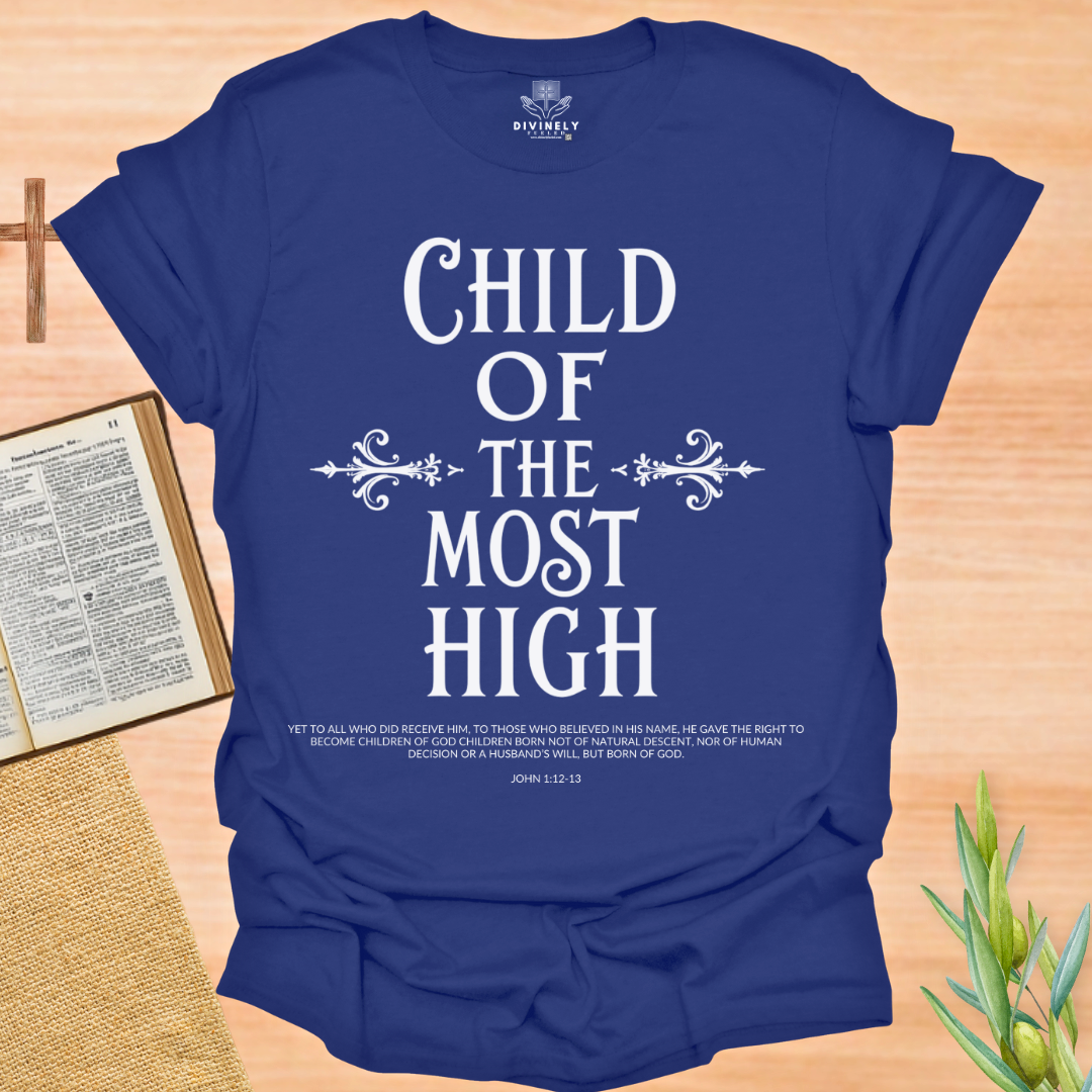 Child of the most High Unisex T-Shirt