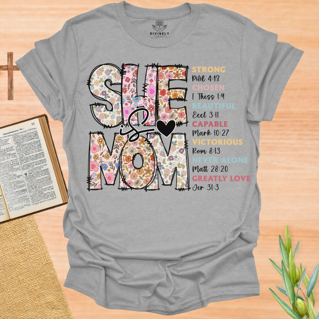 She is Mom T-Shirt