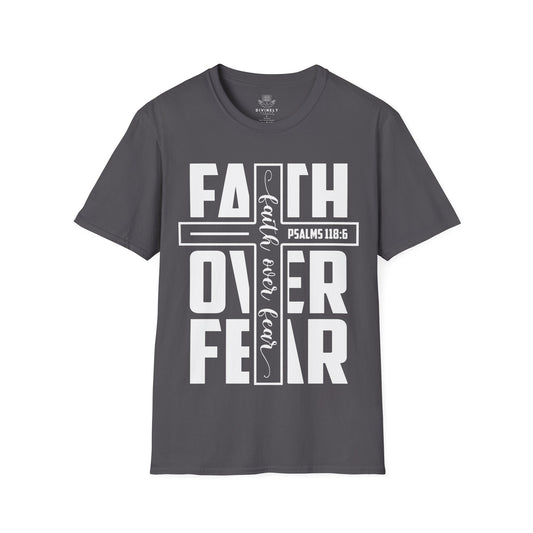 Faith Over Fear Unisex T-Shirt