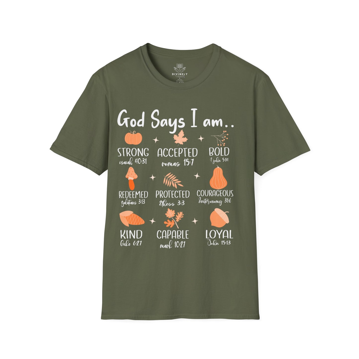 God Says I am T-Shirt