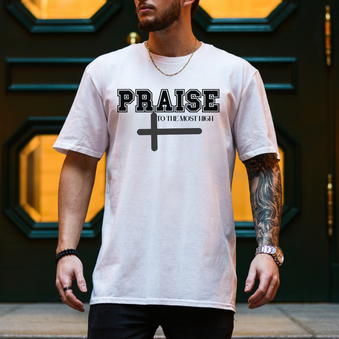 Praise to The Most High Cross T-Shirt