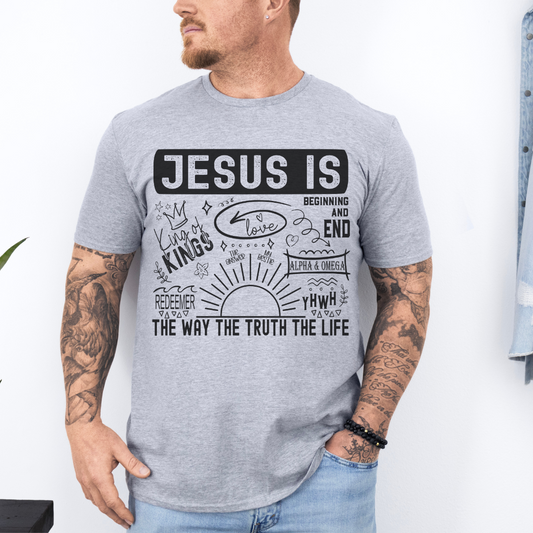 Jesus Is T-Shirt