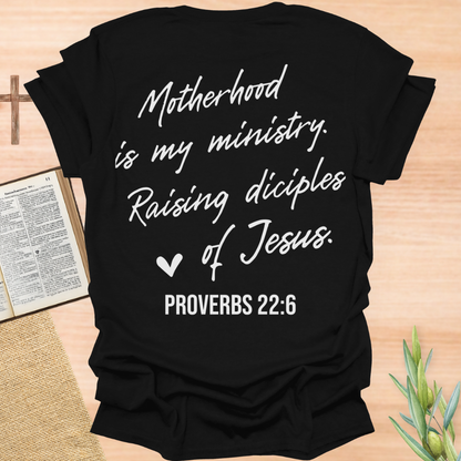 Motherhood Is My Ministry T-Shirt