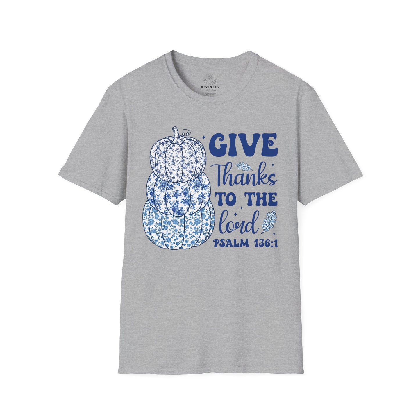 Give Thanks to the Lord T-Shirt