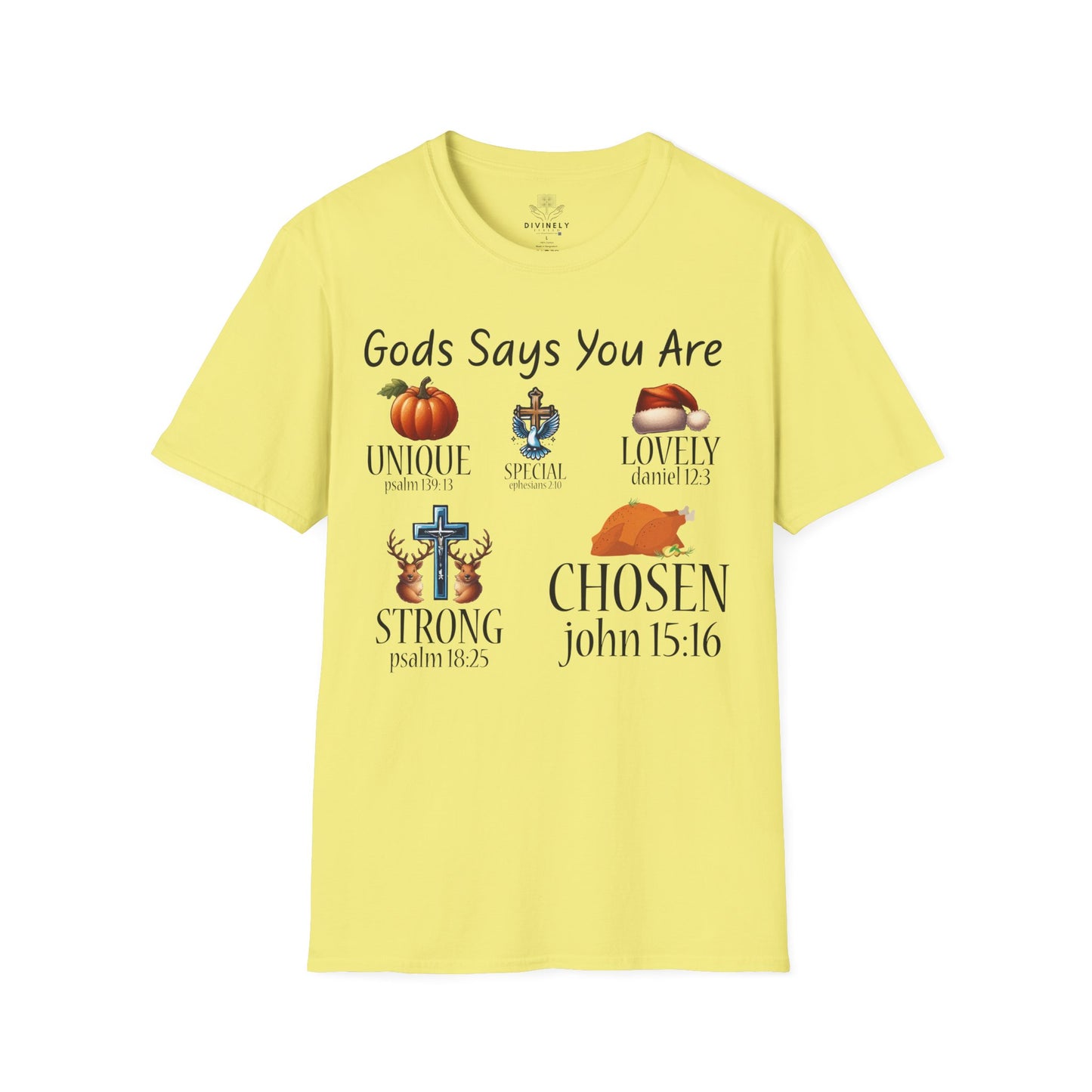 God Says I am Strong T-Shirt