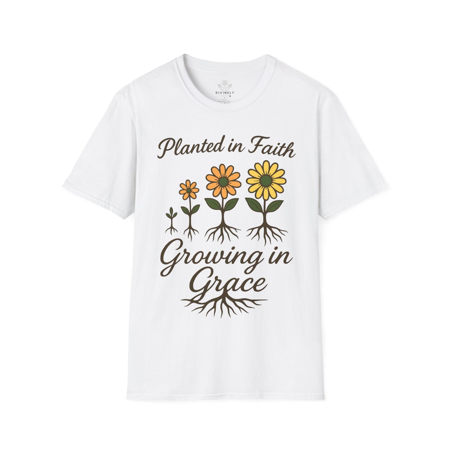 Planted In Faith Growing In Grace T-Shirt
