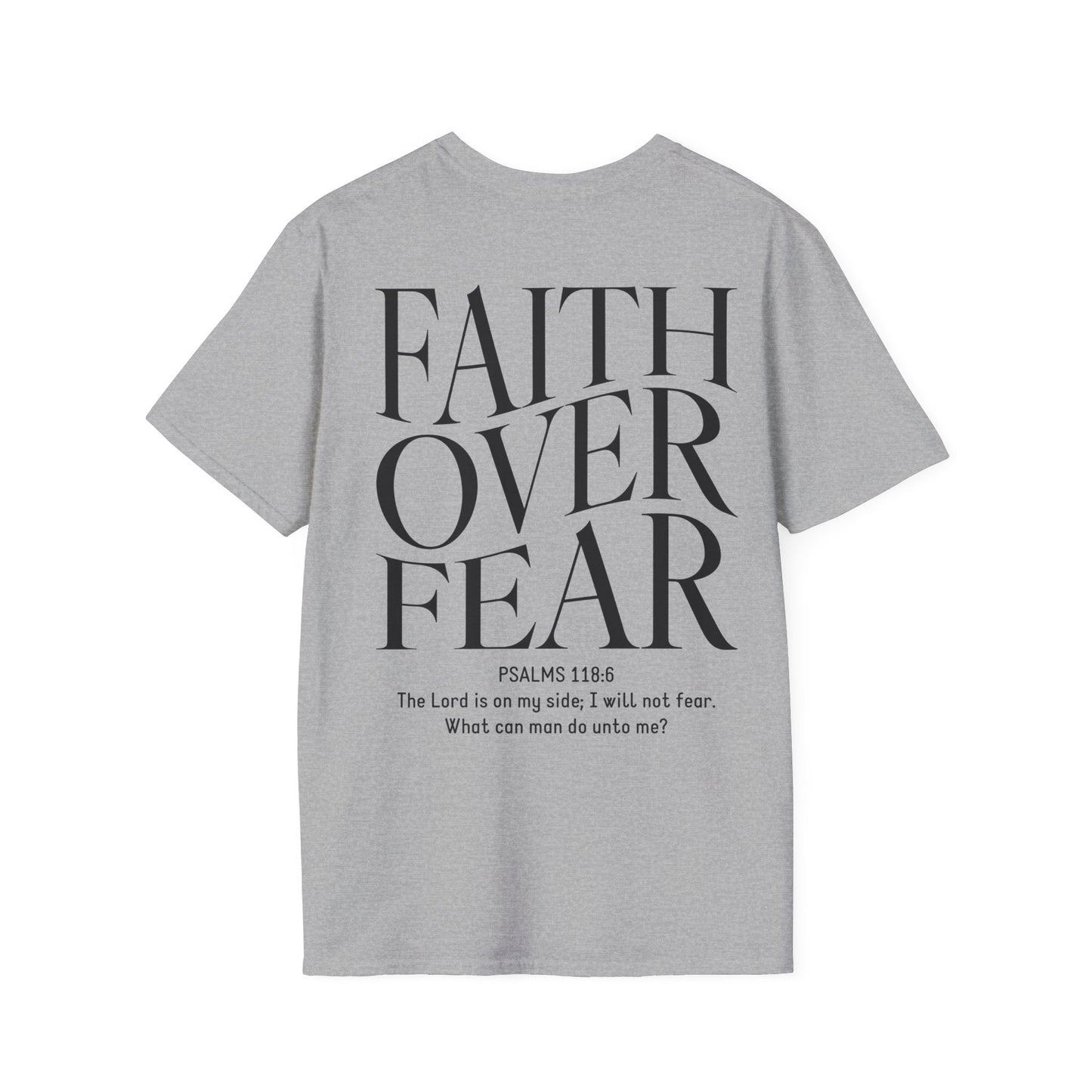 Faith Over Fear Unisex T-Shirt
