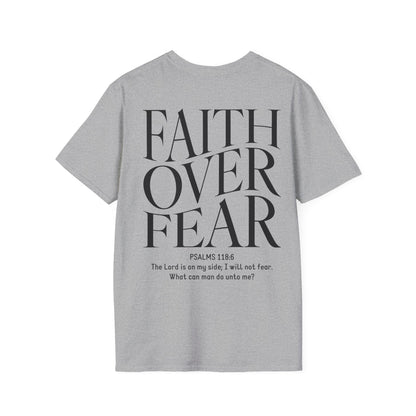 Faith Over Fear Unisex T-Shirt