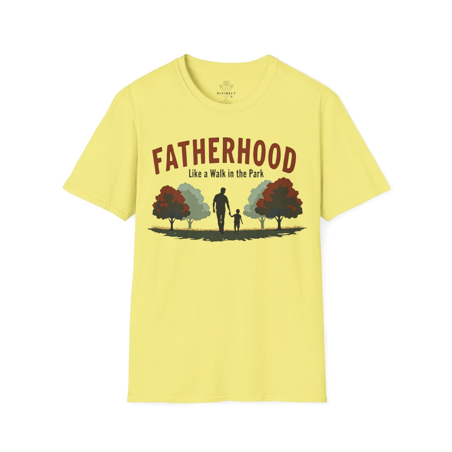 Fatherhood Like a Walk in the Park T-Shirt