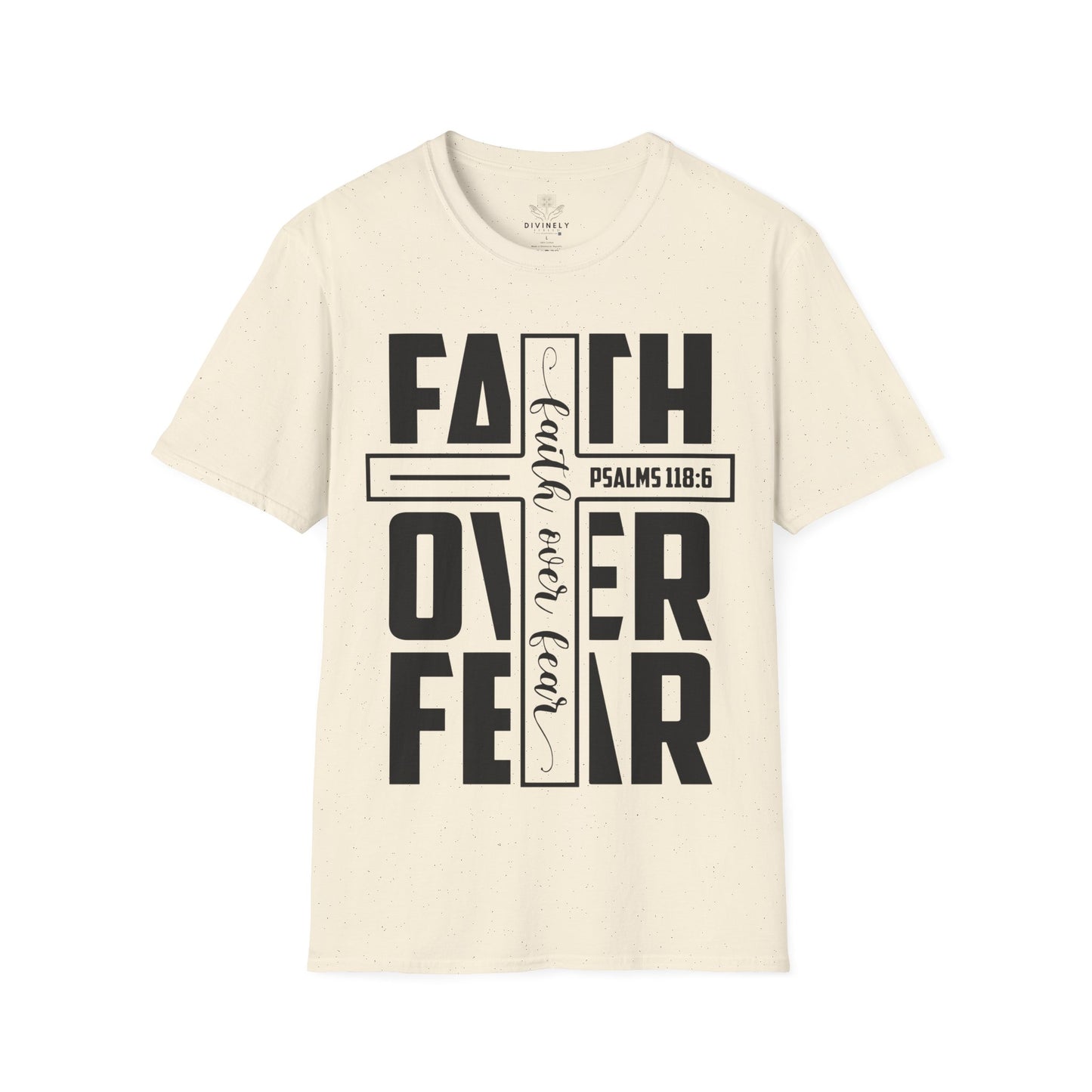 Faith Over Fear Unisex T-Shirt