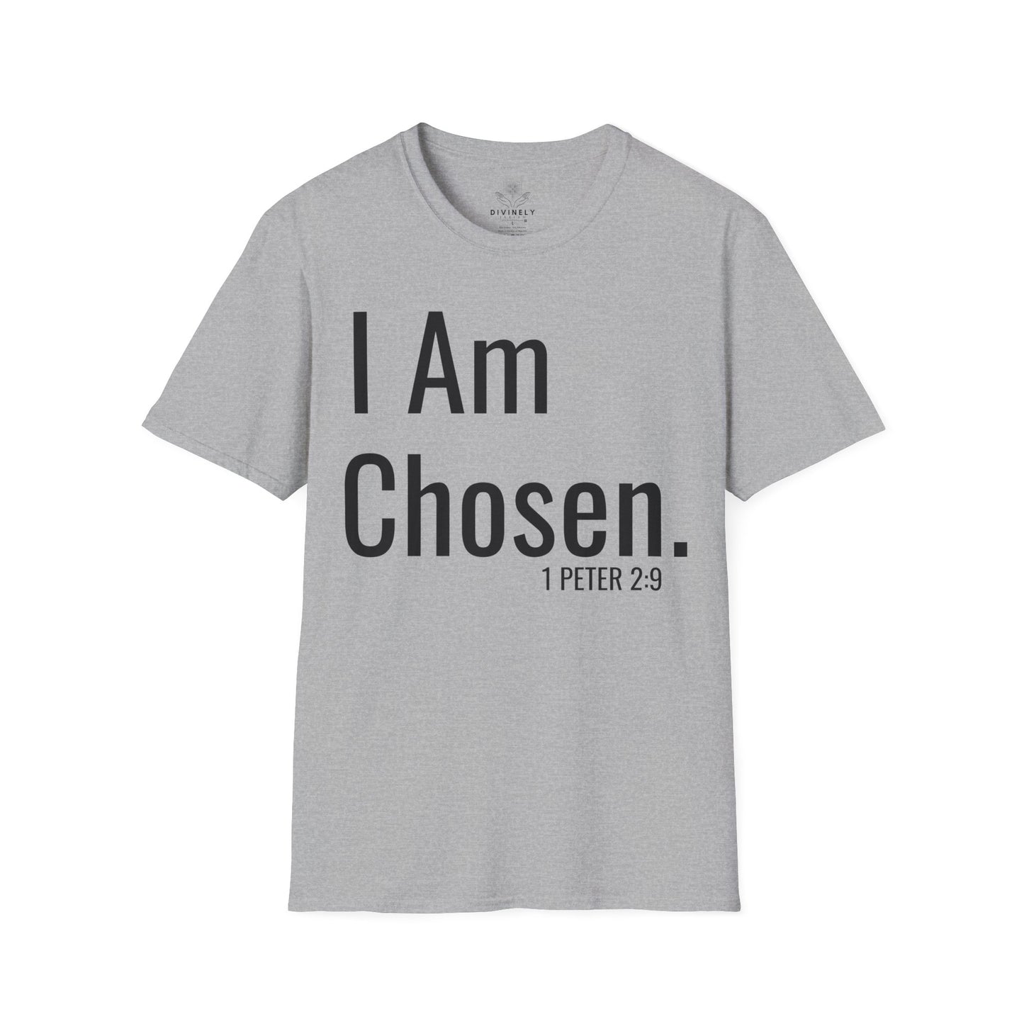 I am Chosen Unisex T-Shirt