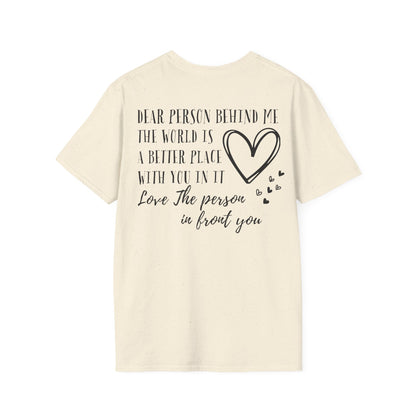 Dear Person Behind Me You Are Enough T-Shirt