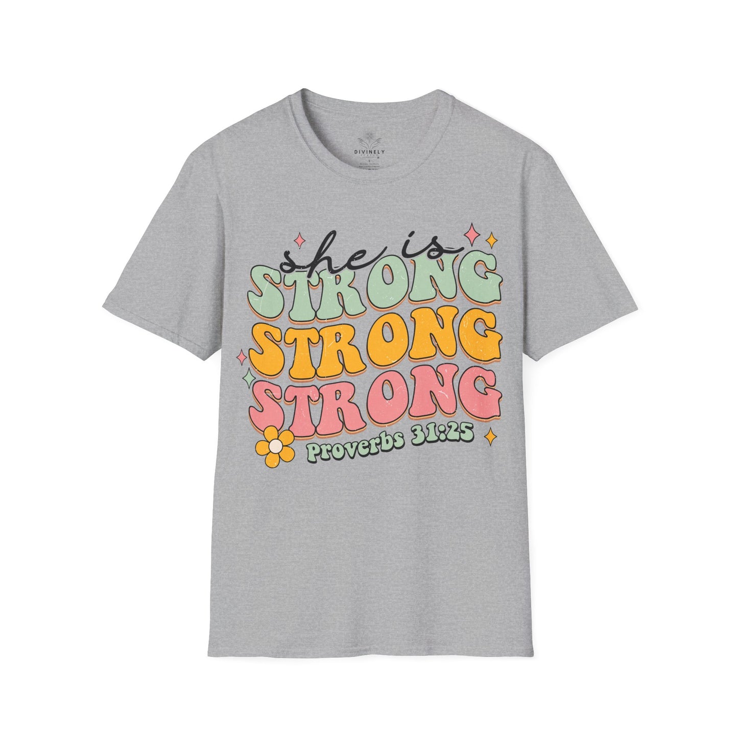She Is Strong T-Shirt