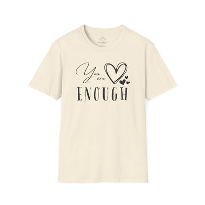 Dear Person Behind Me You Are Enough T-Shirt