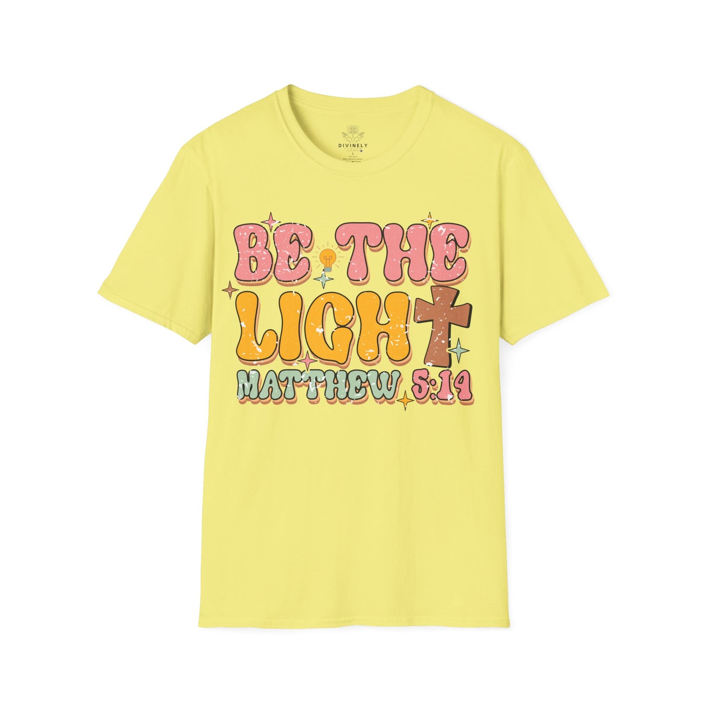 Be The Light T-Shirt