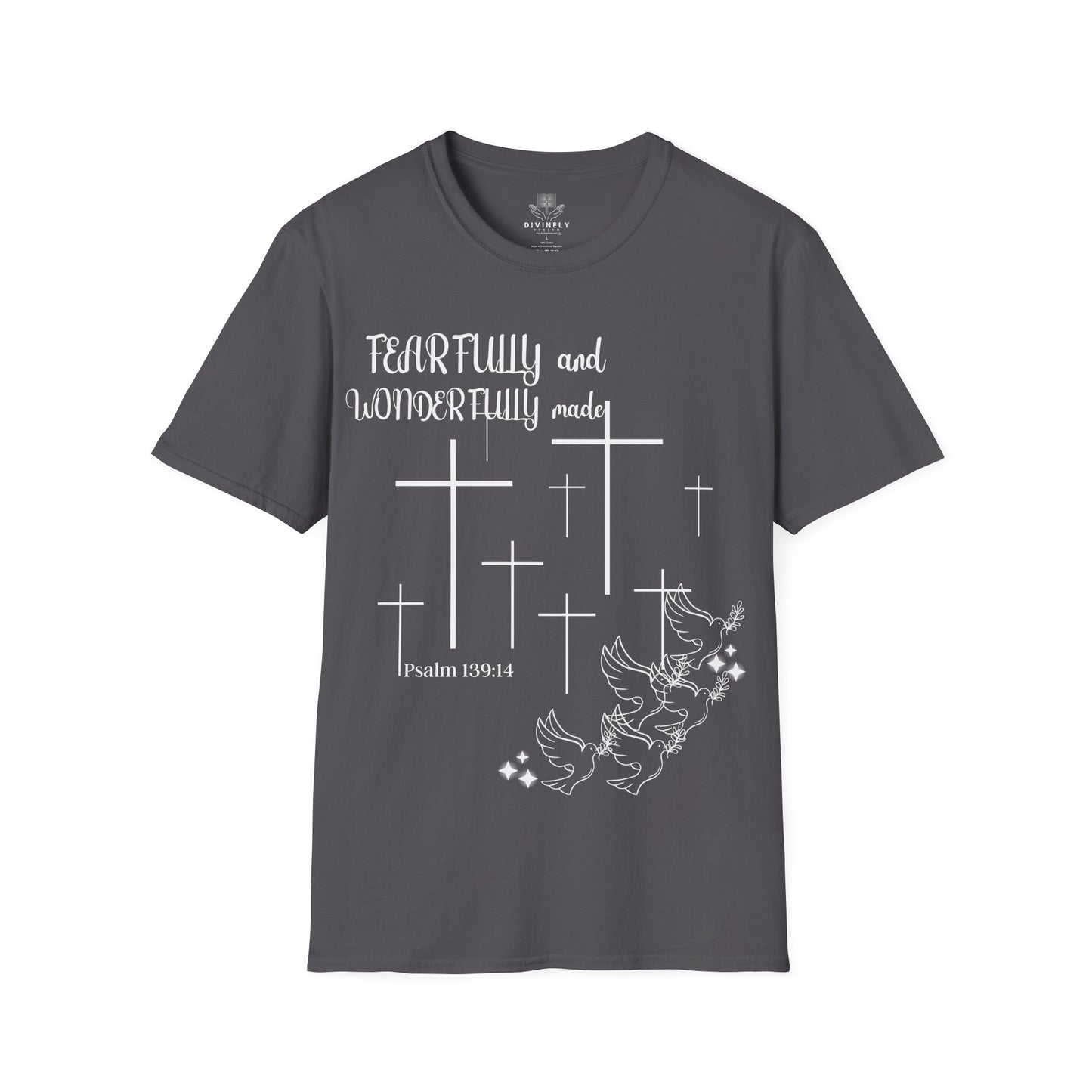 Fearfully and Wonderfully Made Unisex T-Shirt