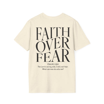 Faith Over Fear Unisex T-Shirt
