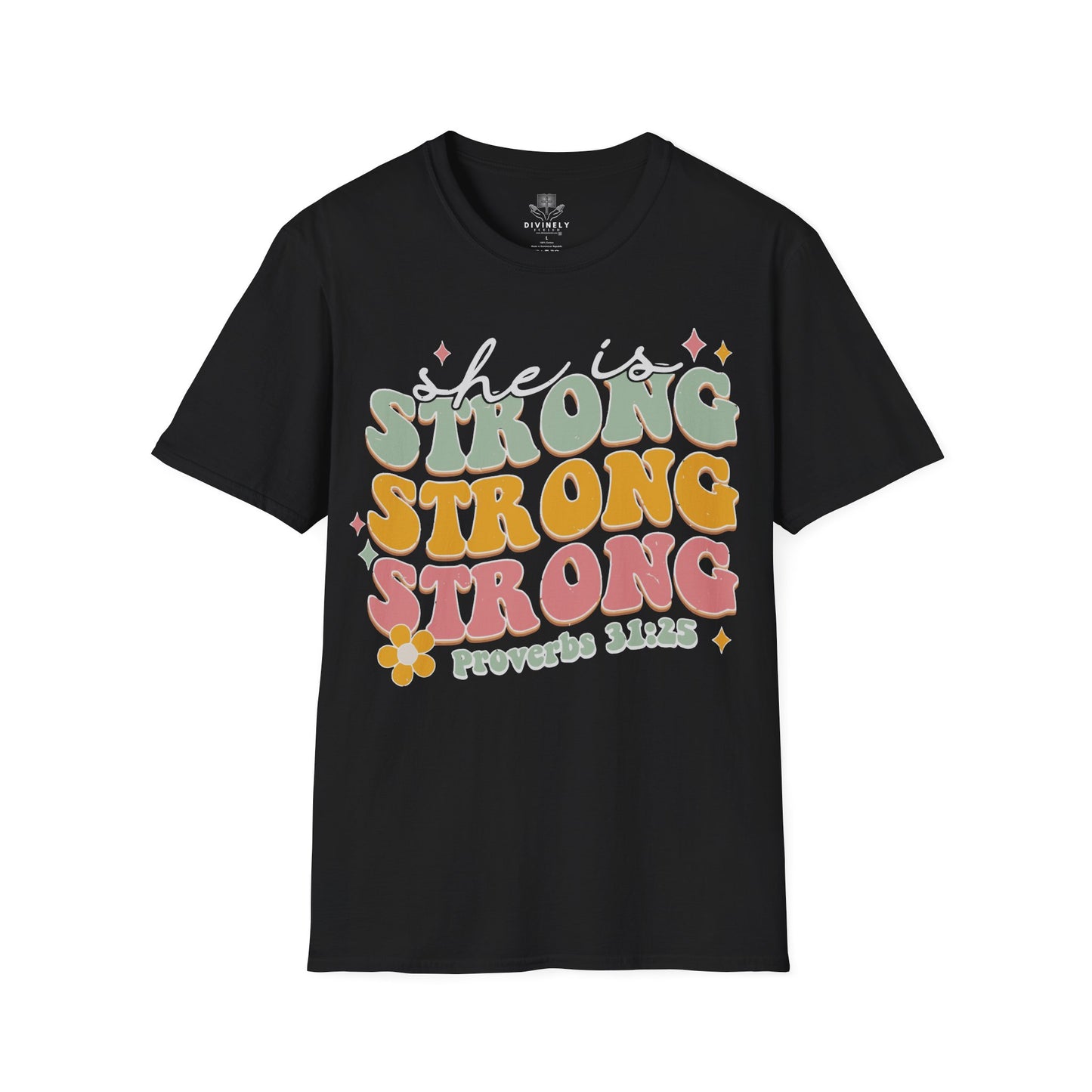 She Is Strong T-Shirt