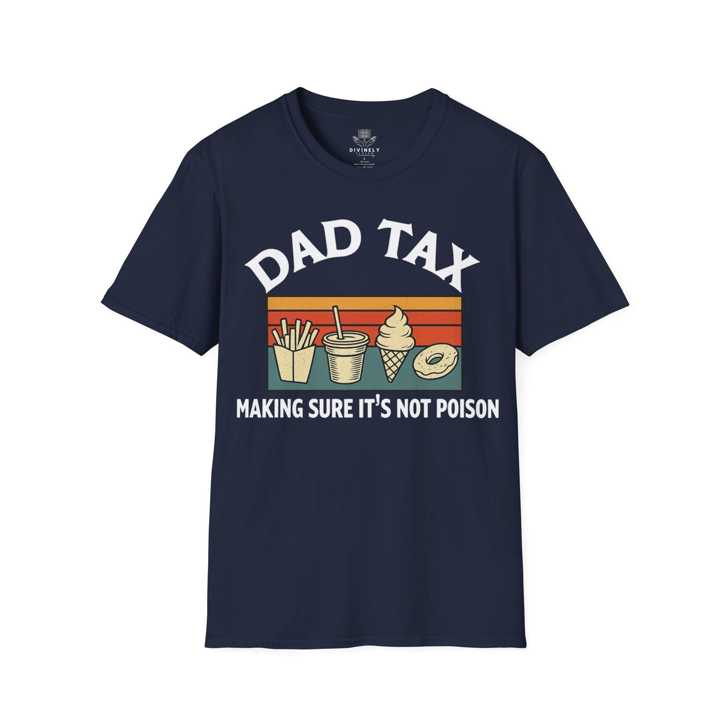 Dad Tax T-Shirt
