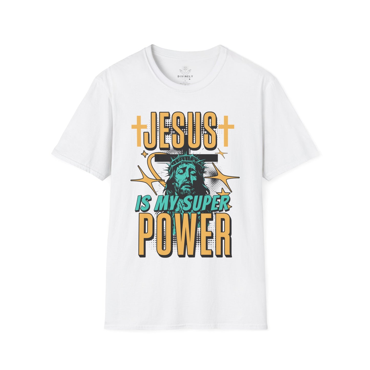 Jesus Is My Super Power Unisex T-Shirt
