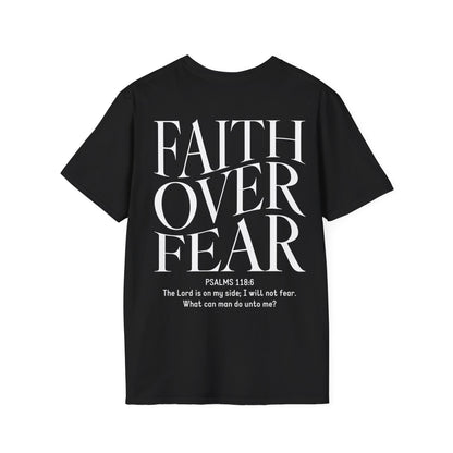 Faith Over Fear Unisex T-Shirt