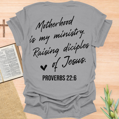 Motherhood Is My Ministry T-Shirt