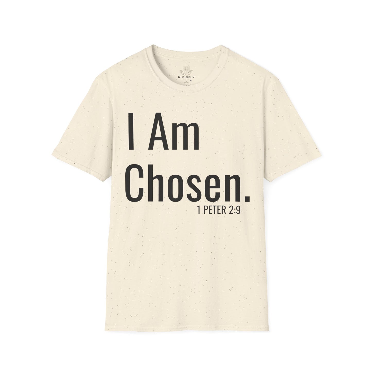 I am Chosen Unisex T-Shirt
