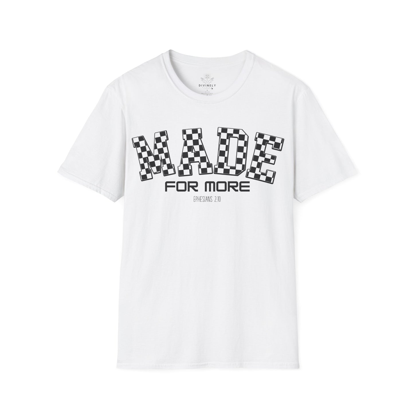 Made for more T-Shirt