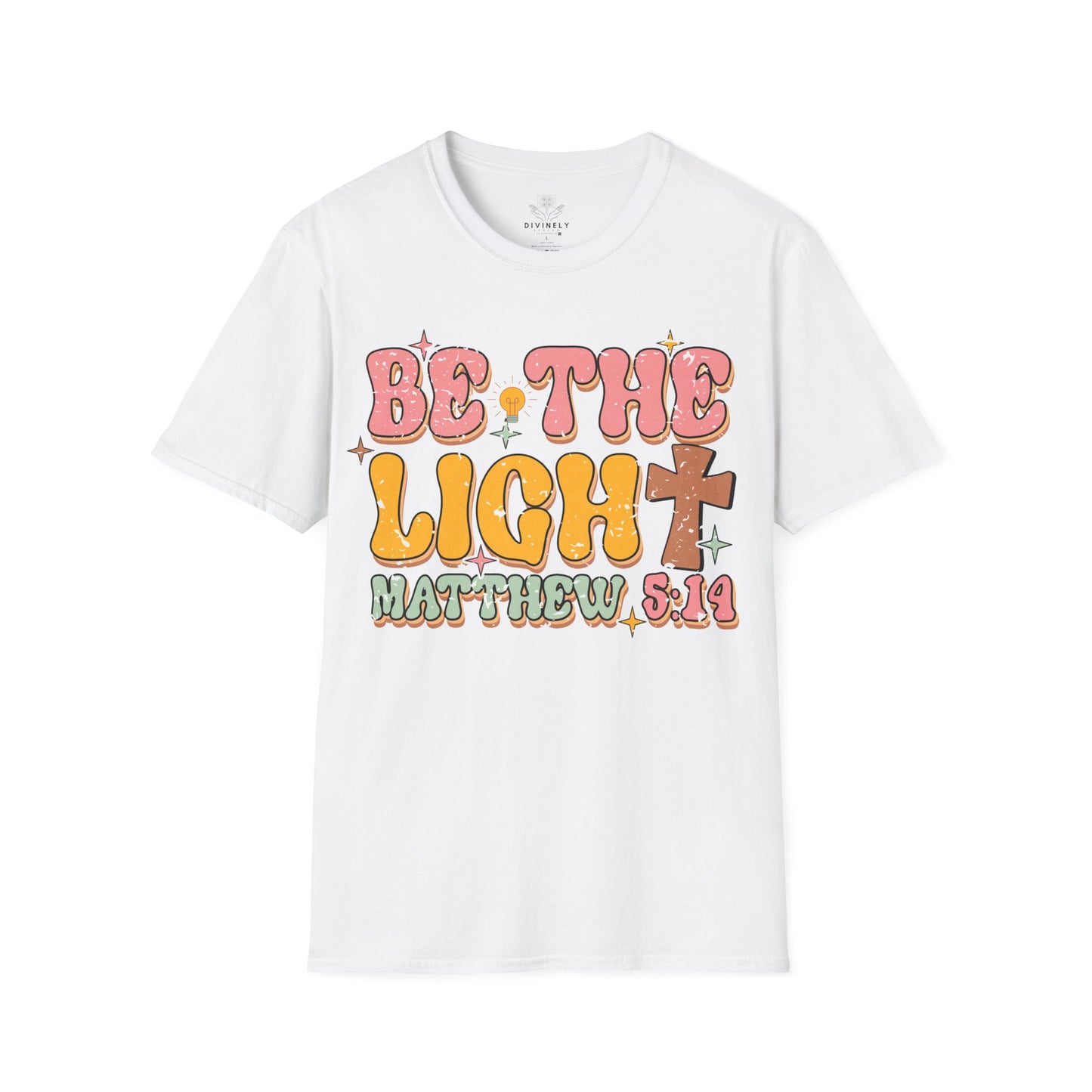 Be The Light T-Shirt