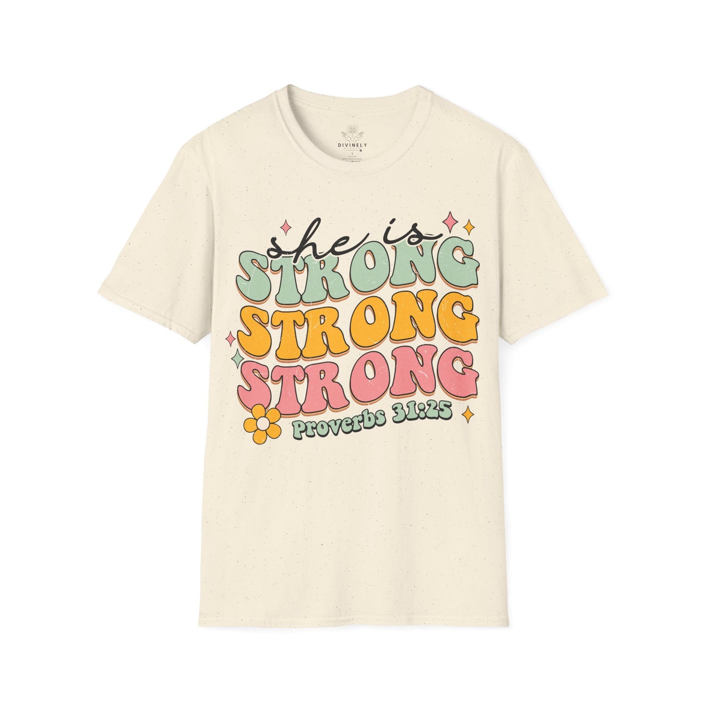 She Is Strong T-Shirt